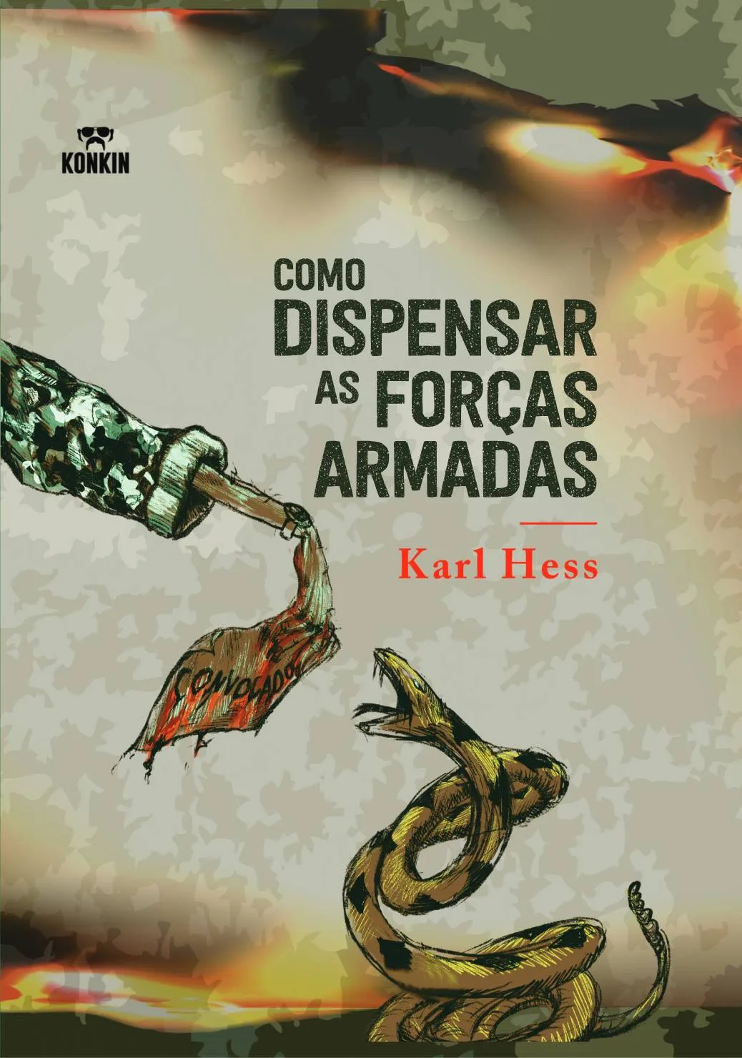 Capa de Como Dispensar as Forças Armadas