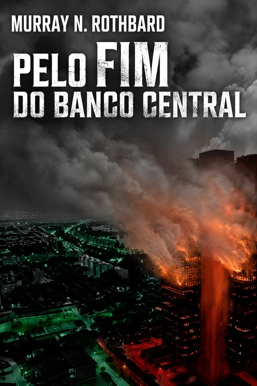 Capa de Pelo Fim do Banco Central